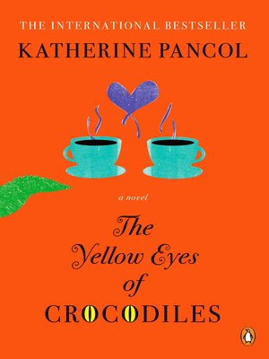 cover image of The Yellow Eyes of Crocodiles